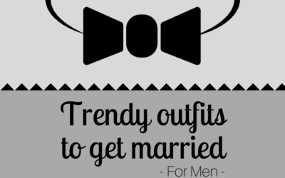 Men // Trendy outfits to get married